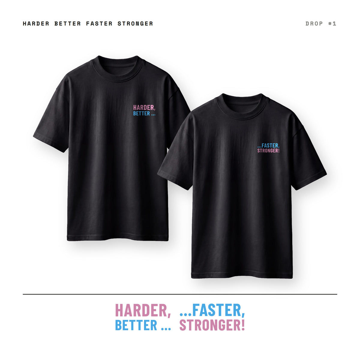 Harder Better Faster Stronger t-shirt set overview in black
